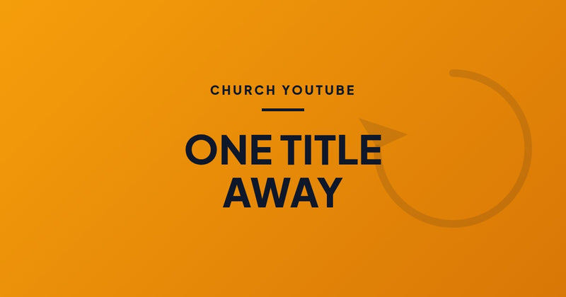 Your Sermon Got 31 Views. Don't Delete It.