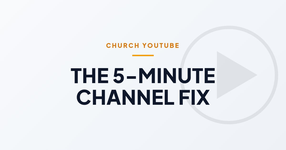 YouTube for Churches in 5 Minutes