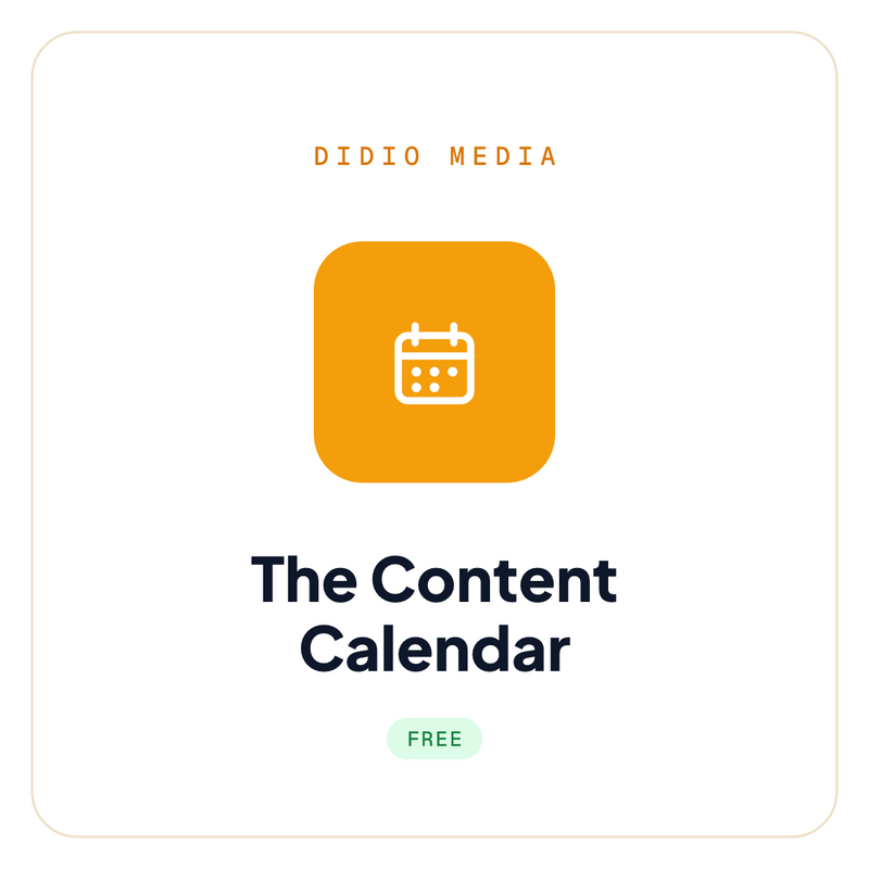 The Content Calendar, a free resource from DiDio Media